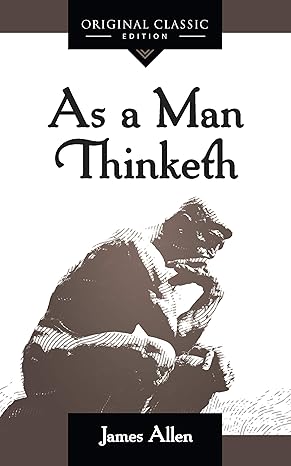 As A Man Thinketh - Book