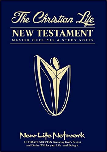 The Christian Life Bible