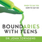 Boundaries With Teens