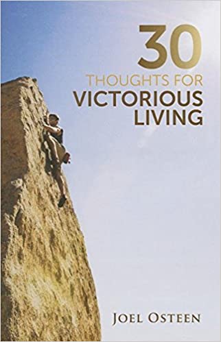 30 THOUGHTS FOR VICTORIOUS LIV