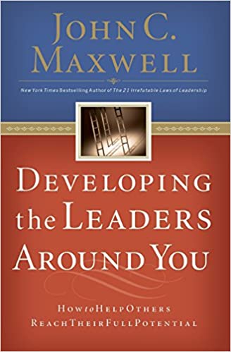 DEVELOPING THE LEADERS AROUND