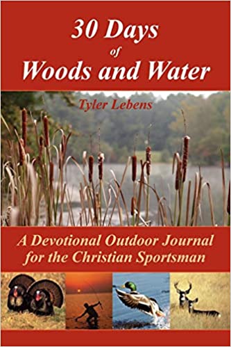 30 DAYS OF WOODS & WATER